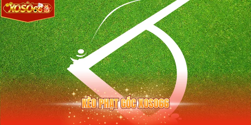 Kèo phạt góc XOSO66